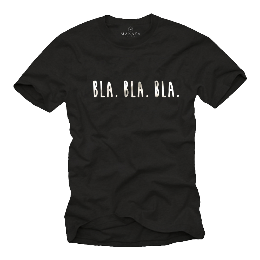 Herren T-Shirt - Bla Bla Bla Motiv