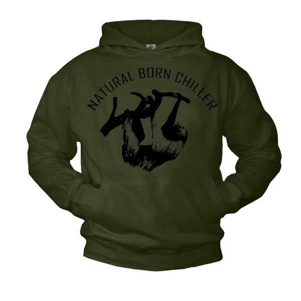 Hoodie - Natural Born Chiller